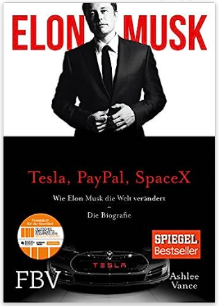 Elon Musk – Die Biografie