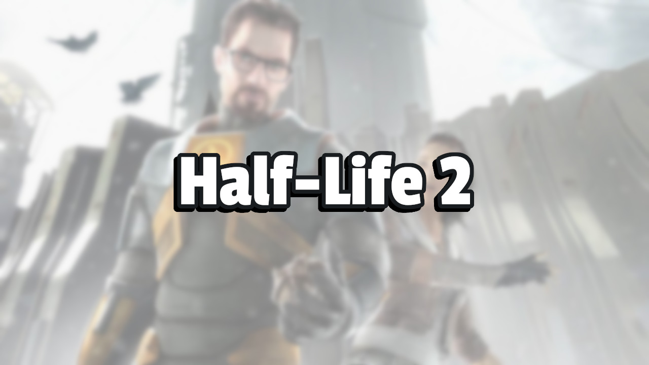 Spiele schlecht erklärt Half Life 2