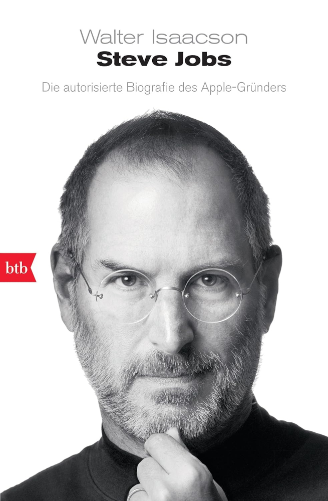 Steve Jobs: Die autorisierte Biografie