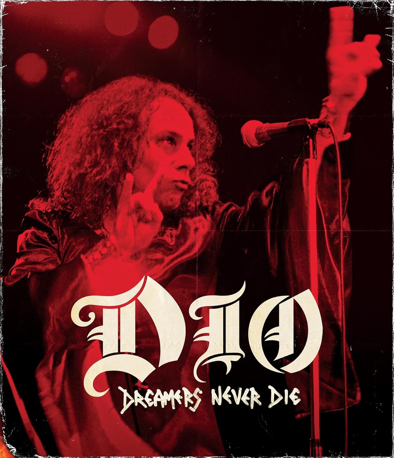 Dio –Dreamers Never Die