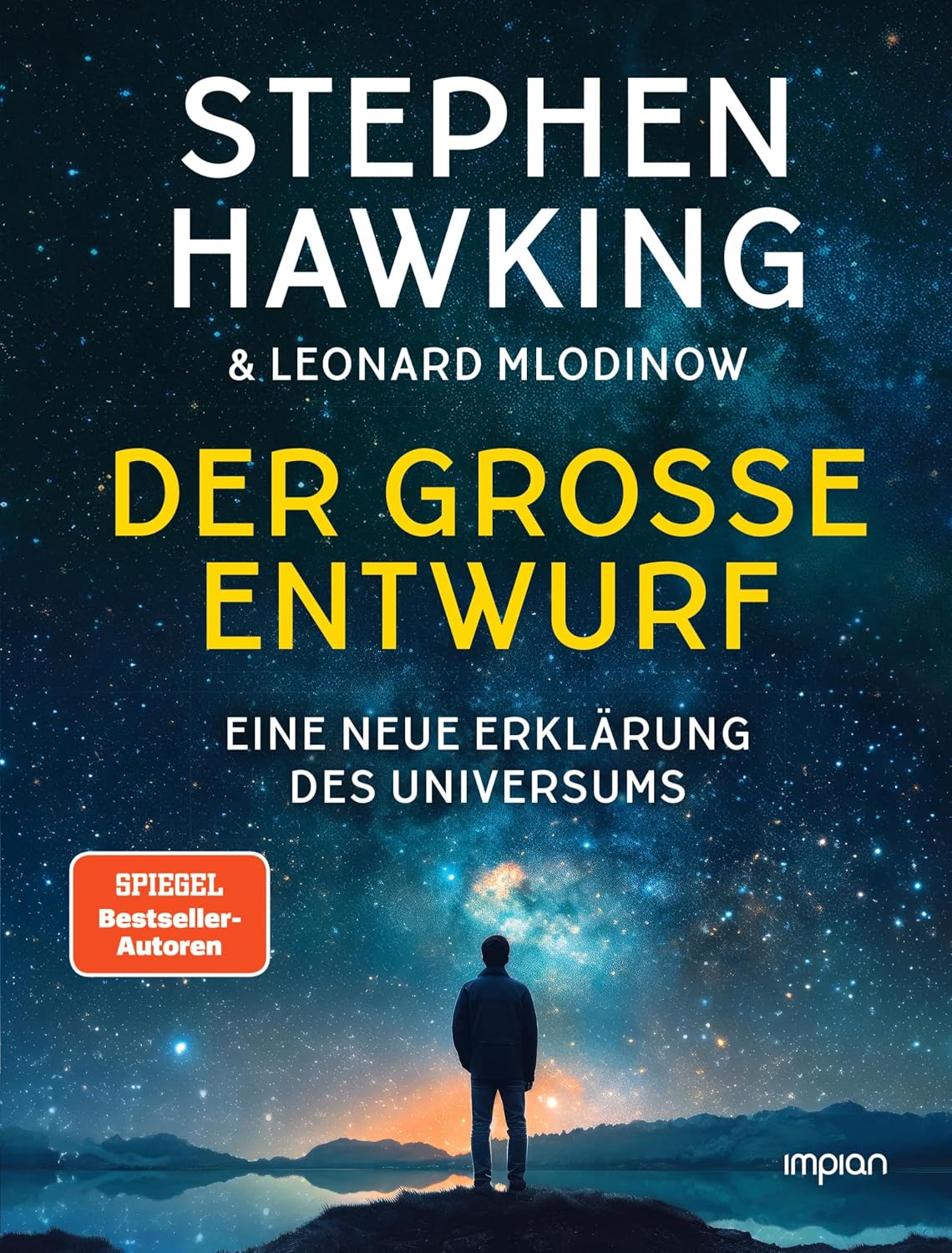 Stephen Hawking – Der große Entwurf